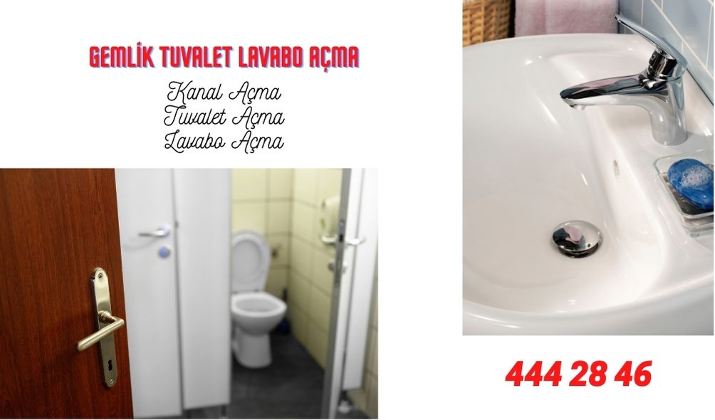 Gemlik Tuvalet-Lavabo Açma